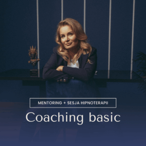 Coaching Basic 1 godzina - Mentoring + 1 sesja hipnoterapii